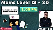 30: Mains Level DI for SBI Clerk Mains & RBI Assistant Mains | Lokesh Sir