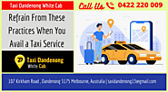Refrain from These Practices when you Avail a Taxi Service