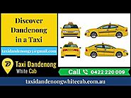 Discover Dandenong in a Taxi