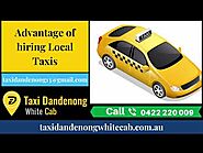 Advantage of hiring Local Taxis