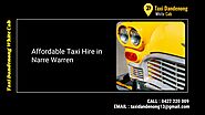 Affordable and Top Class Taxi Hire in Narre Warren and Berwick