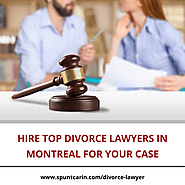 Hire Top Divorce Lawyers in Montreal