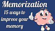 Memorization - 15 ways to Improve Memory Power | Infinity Lectures