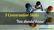 9 Important Conversation Skills you should know | Infinity Lectures