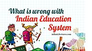 What is Wrong With the Indian Education System | Infinity Lectures