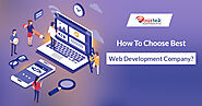 How To Choose Best Web Development Company?