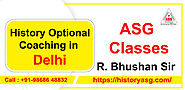Best History Optional Coaching in Delhi – ASG Classes