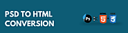 PSD to HTML Conversion Services | Convert PSD to HTML5/CSS