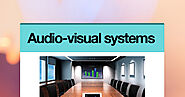 Audio-visual systems