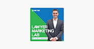 ‎Lawyer Marketing Lab on Apple Podcasts