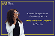 Career Prospects for Graduates with a Part-Time MPH Degree in Zambia