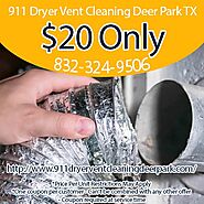 911 Dryer Vent Cleaning Deer Park TX