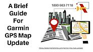 Garmin GPS Update Maps Now 1-8009837116 Garmin Nuvi Update | Gpshelpline