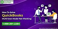 How to Fix QuickBooks Multi-User Mode Not Working Problem?