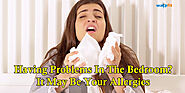 5 Ways to Help Minimize Allergies in the Bedroom - Wakefit