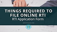 Things required to file Online RTI Application - RTI Guru