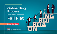 How to Create an Employee Onboarding Process That Doesn't Fall Flat?