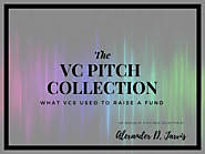Venture Capital Pitch Deck What VCs raised with to get capital to invest in startups -