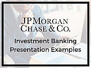 JP Morgan Investment Banking Presentation Examples -