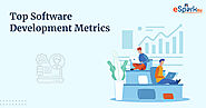 Analyzing The Top Software Development Metrics Of All Time - eSparkBiz