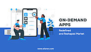 On-Demand Apps - Redefined and Reshaped Market