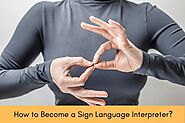 Is There A High Demand For Sign Language Interpreters?