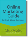 Online Marketing Guide For Small and Local Businesses | ClickMatix