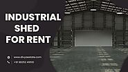 Get the best industrial shed on lease in Kheda