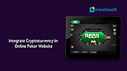 Integrate Crypto Currency in Online Poker Website