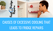 Causes of Excessive Cooling That Leads to Fridge Repairs