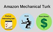 How to earn from Amazon Mechanical Turk? | Get Paisa Online