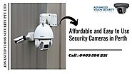 Affordable and Easy to Use Security Cameras in Perth