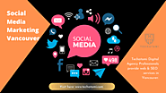 Social Media Marketing Vancouver | Social Media Company in Vancouver