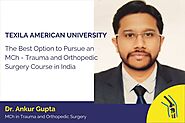 MCh in Trauma and Orthopedic Surgery Course in India at TAU