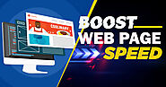 How To Boost Webpage Speed For More Website Traffic