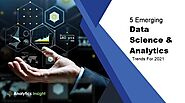 Website at https://arsr.tech/5-emerging-data-science-analytics-trends-for-2021/