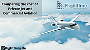 Comparing the cost of Private Jet and Commercial Aviation : flighttime12