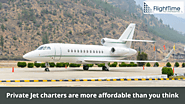 Why Private Jet charters are more affordable than you think?