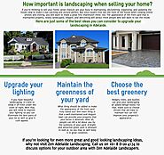 How important is landscaping when selling your home? - Adelaide Landscaping - Landscaping Adelaide - Landscapers Adel...