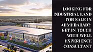 Why is investing in an industrial plot for sale in Ahmedabad a clever choice?