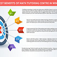 Biggest Benefits of math tutoring centre in Windsor | Visual.ly