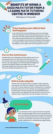 benefits of hiring a good math tutor from a leading math tutoring centre in Windsor