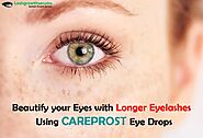 Achieve Natural, Deeper, and Congruent Eyelashes with Careprost