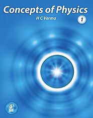 Concepts of Physics by HC Verma