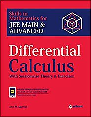 Differential and Integral Calculus by Amit Agrawal