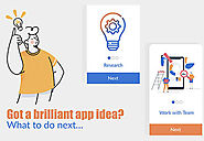Got an Mobile app idea? What Next | A step by step guide to monetize it