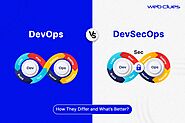 DevOps vs DevSecOps – How They Differ and What’s Better?