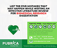 Five mistakes that may happen while writing an literature review for biomedical research – Pubrica