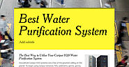 Best Water Purification System | Smore Newsletters