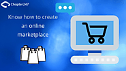 Important things you need to know about how to create Online Marketplace